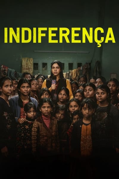 Indiferença (2024) Torrent Dublado Downloads