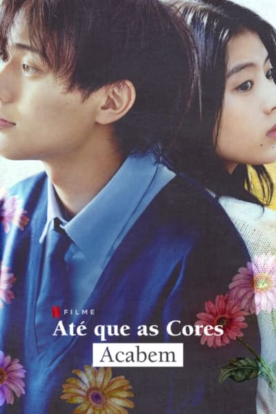 Até que as Cores Acabem Dublado Torrent (2024) Downloads