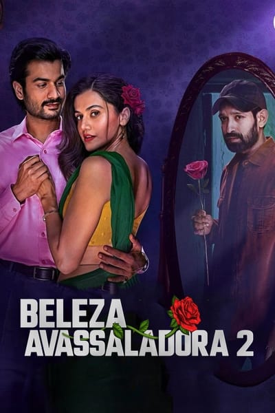 Filme Beleza Avassaladora 2 (2024)