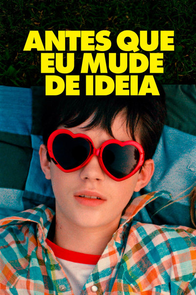 Filme Antes Que Eu Mude de Ideia (2024)