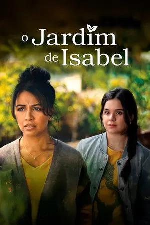 Filme O Jardim de Isabel 2024