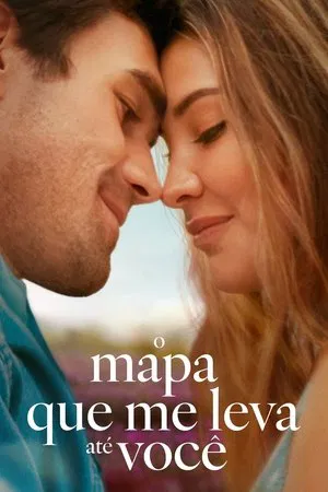 Filme O Mapa Que Me Leva Até Você 2025