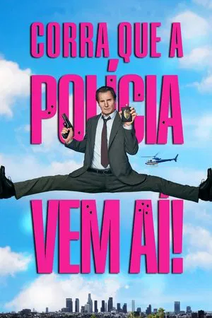 Filme Corra Que a Polícia Vem Aí! 2025