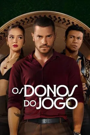 Os Donos do Jogo (2025)
