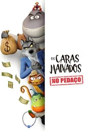 Os Caras Malvados No Pedaço 1ª Temporada (2025)