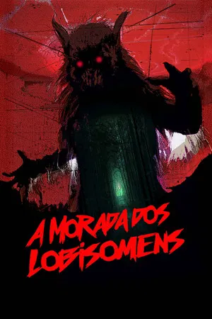 A Morada dos Lobisomens (2023)