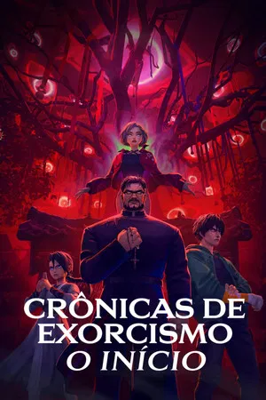 Filme Crônicas de Exorcismo: O Início (2025)