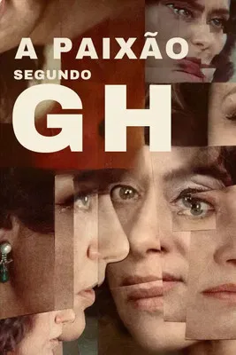 A Paixão Segundo G.H. (2024)