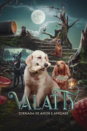 Valatty: Jornada de Amor e Amizade (2023)