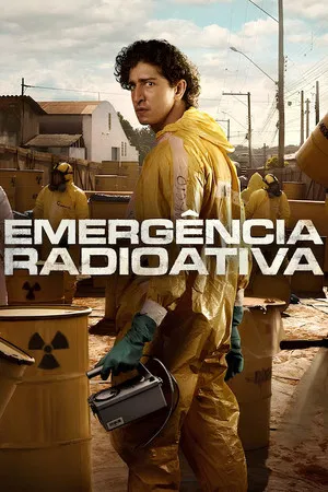 Emergência Radioativa 1ª Temporada (2026)