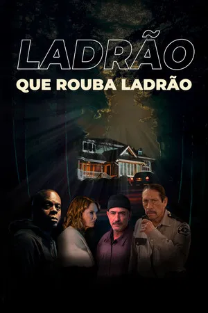 Ladrão que Rouba Ladrão (2023)