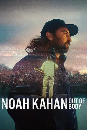 Noah Kahan: Out of Body (2026)