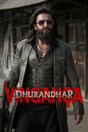 Dhurandhar: A Vingança (2026)